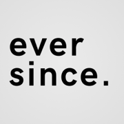 Ever Since